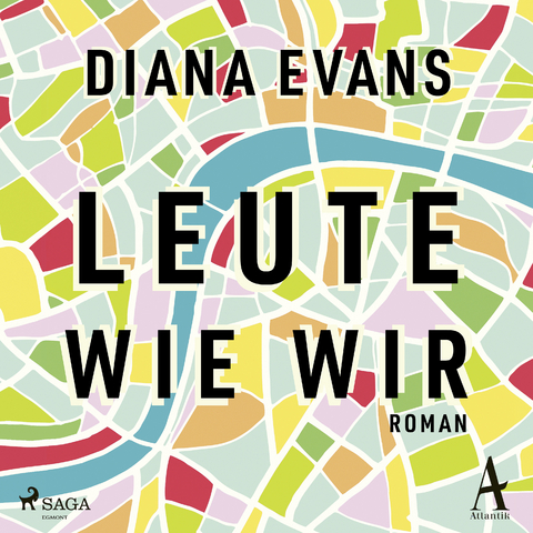 Leute wie wir - Diana Evans