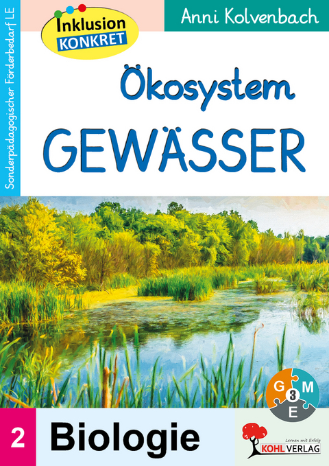 &Ouml;kosystem Gew&auml;sser - Anni Kolvenbach