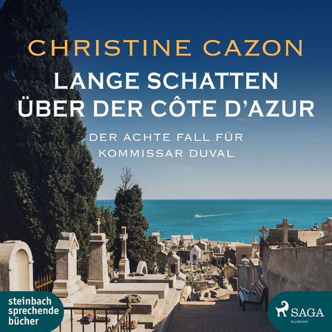 Lange Schatten &uuml;ber der C&ocirc;te d&rsquo;Azur - Christine Cazon