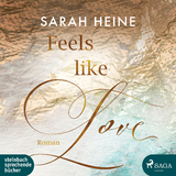 Feels like Love - Sarah Heine