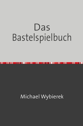 Das Bastelspielbuch