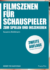 Filmszenen f&uuml;r Schauspieler - Susanne Bohlmann