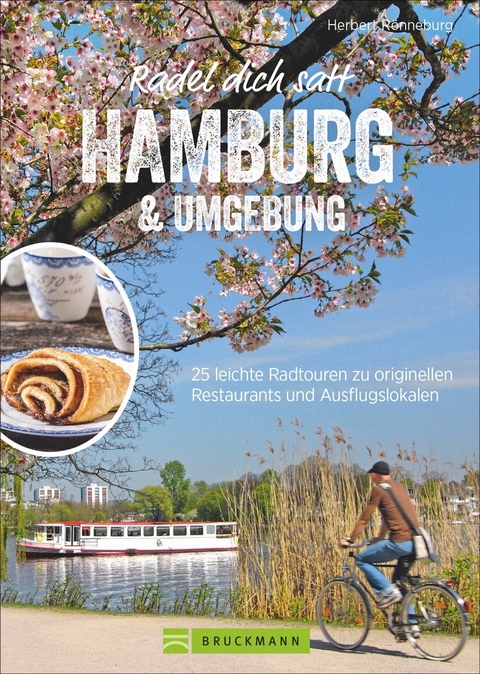 Radel dich satt Hamburg & Umgebung - Herbert R&ouml;nneburg