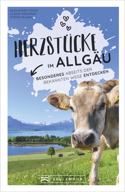 Herzst&uuml;cke im Allg&auml;u - Alexander Pohle, Ulrike Niederer
