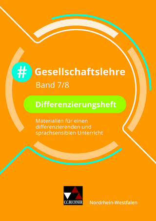#Gesellschaftslehre – Nordrhein-Westfalen / #Gesellschaftslehre NRW Differenzierungsheft 7/8