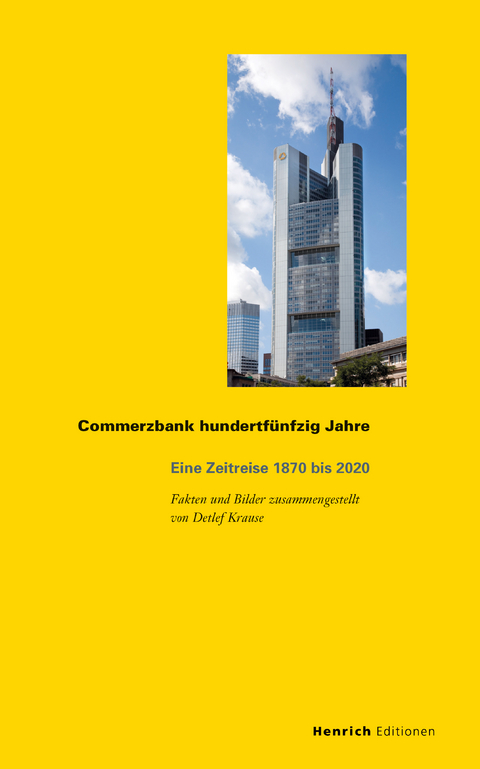 Commerzbank hundertf&uuml;nfzig Jahre - Detlef Krause