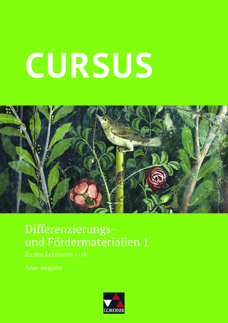 Cursus – Neue Ausgabe / Cursus – Neue Ausgabe Differenzierungsmat. 1