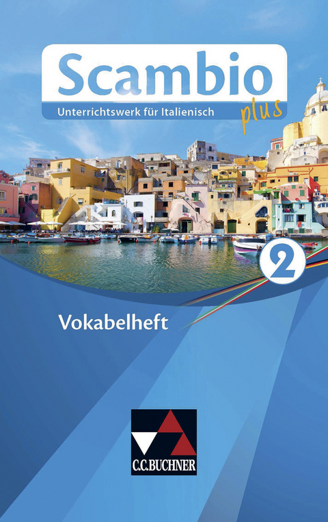 Scambio plus / Scambio plus Vokabelheft 2 - Martin Stenzenberger