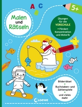 Malen und R&auml;tseln - &Uuml;bungen f&uuml;r die Vorschule (5+)