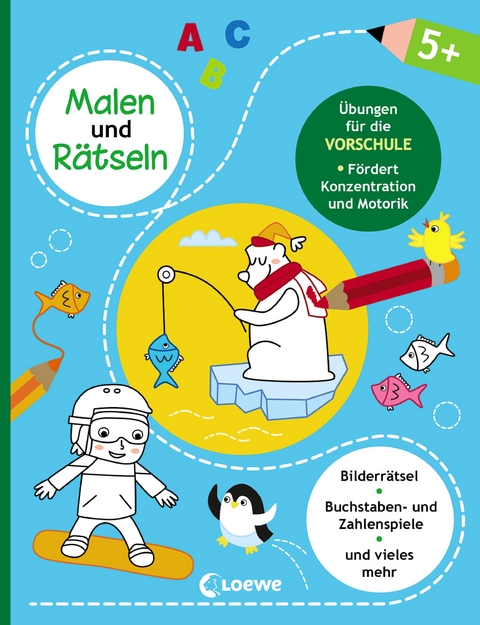 Malen und R&auml;tseln - &Uuml;bungen f&uuml;r die Vorschule (5+)