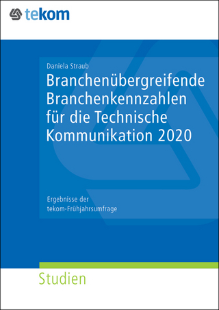 Branchenübergreifende Kennzahlen für die Technische Kommunikation 2020