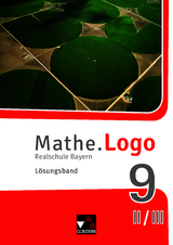 Mathe.Logo &ndash; Bayern / Mathe.Logo Bayern LB 9 II/III - Leon Lang, Daniela Schr&ouml;cker, Lea Zirkler