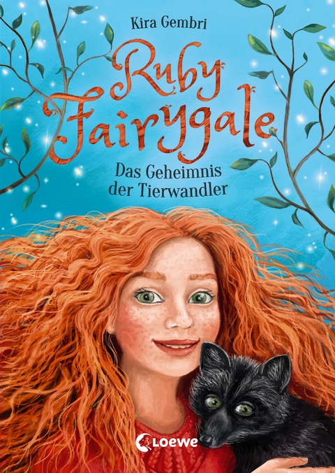 Ruby Fairygale - Das Geheimnis der Tierwandler - Kira Gembri