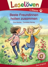 Lesel&ouml;wen 1. Klasse - Beste Freundinnen halten zusammen - Eva Hierteis