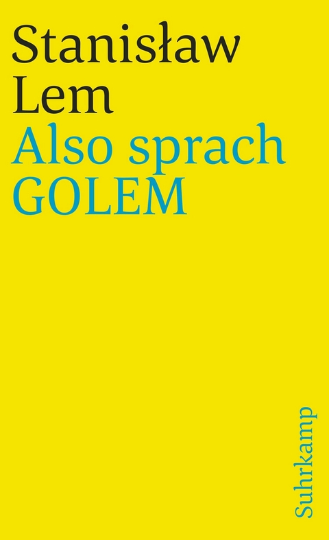 Also sprach GOLEM - Stanisław Lem