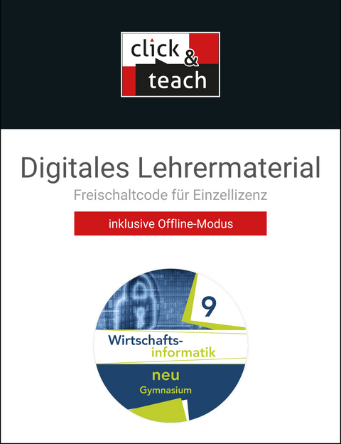 Wirtschaftsinformatik / Wirtschaftsinformatik click & teach 9 Box - Thomas Behr, Burkart Ciolek, Tobias Tyll, Johannes Wintermeier