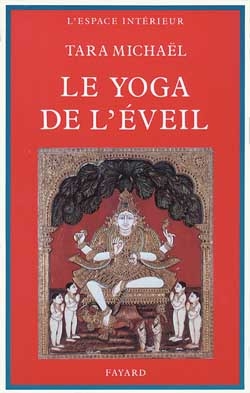 Le Yoga de l'Eveil -  Michael-t