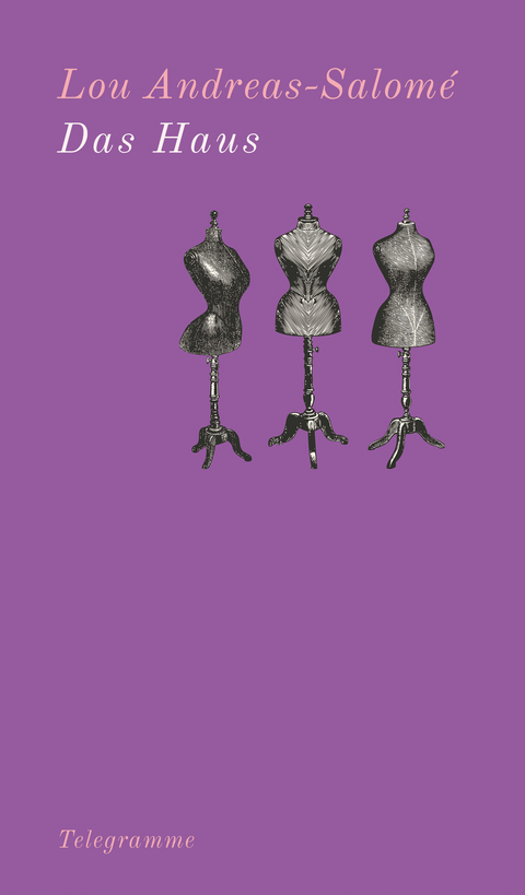 Das Haus - Lou Andreas-Salom&eacute;