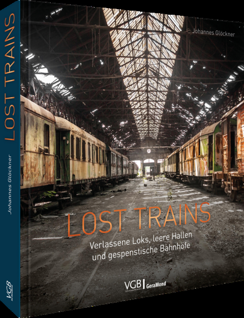 Lost Trains - Johannes Gl&ouml;ckner