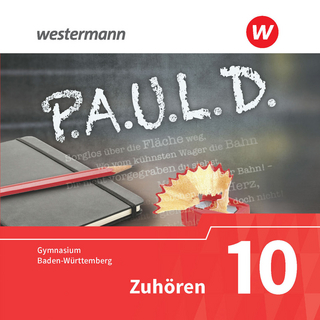 P.A.U.L. D. - Persönliches Arbeits- und Lesebuch Deutsch - Für Gymnasien in Baden-Württemberg u.a.
