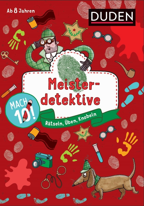 Mach 10! Meisterdetektive - Ab 8 Jahren - Janine Eck