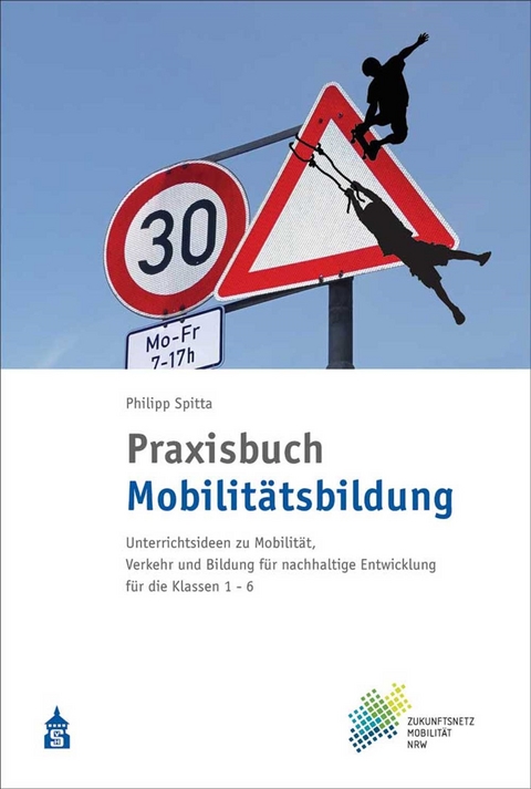 Praxisbuch Mobilit&auml;tsbildung - Philipp Spitta