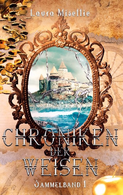 Chroniken der Weisen - Laura Misellie