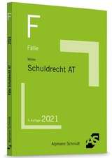 F&auml;lle Schuldrecht AT - Frank M&uuml;ller