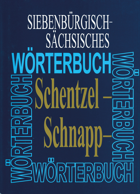 Siebenb&uuml;rgisch-S&auml;chsisches W&ouml;rterbuch