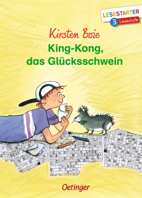 King-Kong, das Gl&uuml;cksschwein - Kirsten Boie