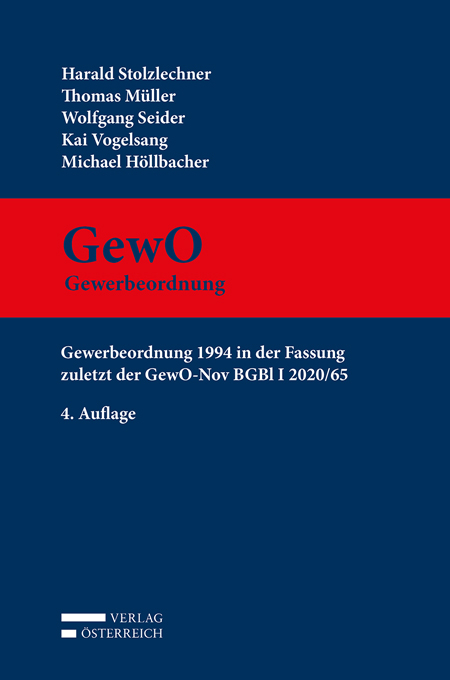 GewO Gewerbeordnung - Harald Stolzlechner, Thomas M&uuml;ller, Wolfgang Seider, Kai Vogelsang, Michael H&ouml;llbacher
