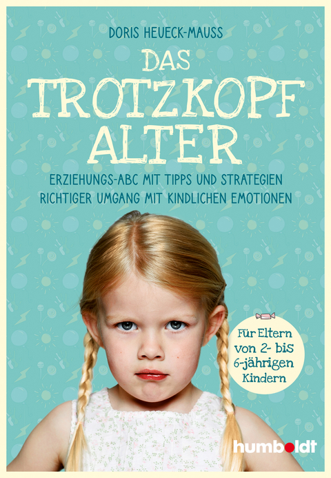 Das Trotzkopfalter - Doris Heueck-Mau&szlig;