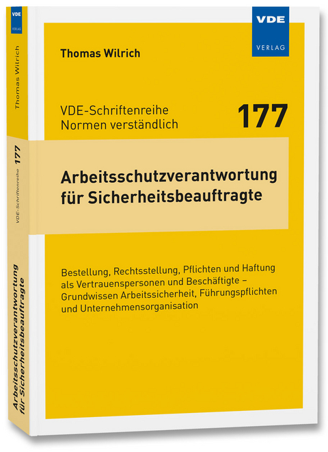 Arbeitsschutzverantwortung f&uuml;r Sicherheitsbeauftragte - Thomas Wilrich