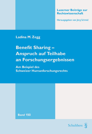 Benefit Sharing - Anspruch auf Teilhabe an Forschungsergebnissen