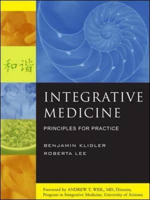 Integrative Medicine: Principles for Practice