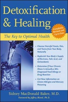 Detoxification and Healing -  Sidney MacDonald Baker