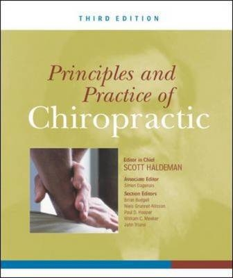 Principles and Practice of Chiropractic, Third Edition -  Scott Haldeman