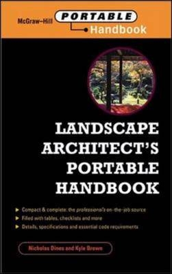 Landscape Architect's Portable Handbook -  Kyle D. Brown,  Nicholas T. Dines