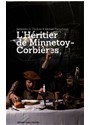 L'h&eacute;ritier de Minetoy-Corbi&egrave;res - S&eacute;bastien G. Couture, Micha&euml;l Perruchoud