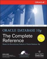 Oracle Database 10g The Complete Reference
