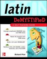 Latin Demystified -  Richard Prior