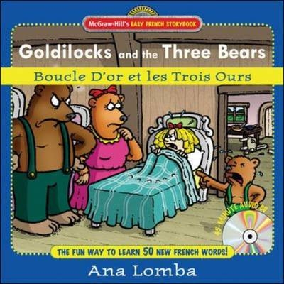 Easy French Storybook:  Goldilocks and the Three Bears -  Ana Lomba