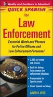Quick Spanish for Law Enforcement -  Dees David