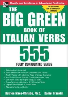 Big Green Book of Italian Verbs -  Katrien Maes-Christie
