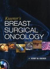 Kuerer's Breast Surgical Oncology -  Henry Kuerer