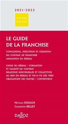 Le guide de la franchise : 2021-2022 -  DISSAUX,  Bellet
