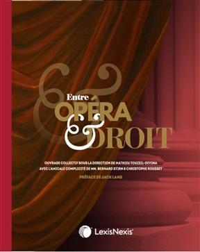 Entre op&eacute;ra & droit