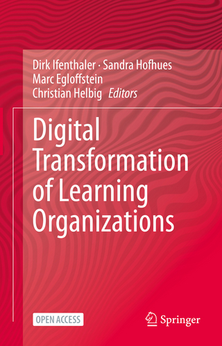 Digital Transformation of Learning Organizations