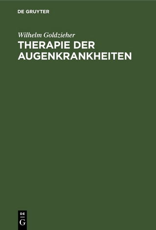 Therapie der Augenkrankheiten