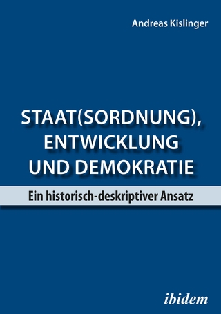 Staat(sordnung), Entwicklung und Demokratie